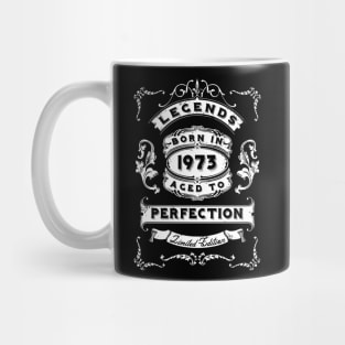 Legends Born in 1973 Mug